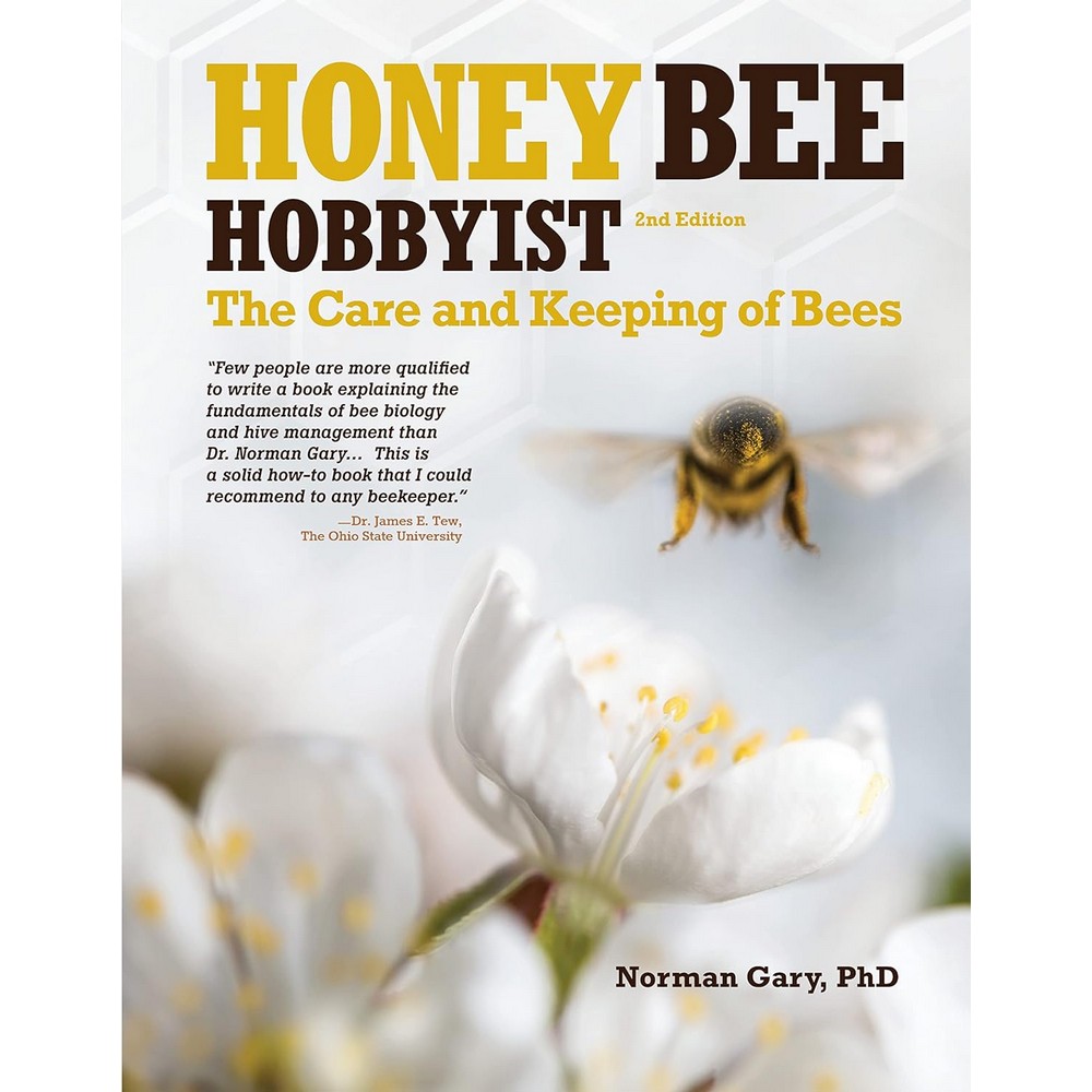 Honey Bee Hobbyist 2nd Edition